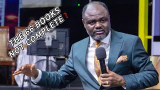 THE 66 BOOKS IN THE BIBLE IS NOT COMPLETE  Dr Abel Damina [upl. by Irisa766]