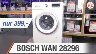 BOSCH Waschmaschine WAN 28296 für nur 399 Euro  Die TOP FEATURES │ Angebot der Woche [upl. by Dorn]