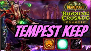 Tempest Keep Has an INSANE LOOT TABLE The Eye TBC Classic Guide [upl. by Aritak]