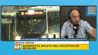 Aumentó el boleto de colectivo en Neuquén  Mauro Espinosa [upl. by Ecnerwal]