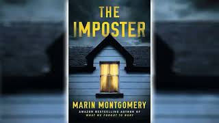 The Imposter by Marin Montgomery Part 1 🎧📖 Mystery Thriller amp Suspense Audiobook [upl. by Ahsekyt221]