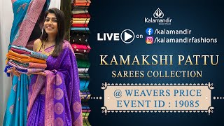 Kamakshi Pattu Sarees  Offer Price  WhatsApp Number 9852 9852 99  Kalamandir Sarees LIVE [upl. by Adhamh]