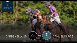 Copa Diamante La Dolfina  Carbenella vs Cañuelas Polo Club [upl. by Mahmoud]