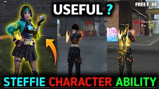 Steffie Character Ability [upl. by Adliwa]