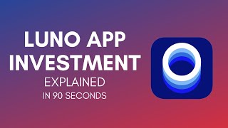 How To Invest In Luno App In 2024 StepByStep Guide [upl. by Capwell]