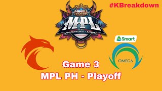 TNC vs SMART OMEGA  Game 3 TNC GAMEPLAY NONSENSE SUMPAH Playoff MPL PH  KBreakdown [upl. by Nebuer]