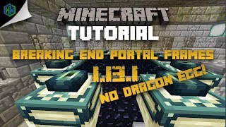 How to break End Portal frames in Minecraft 1131 [upl. by Anev872]