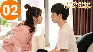 ENG SUB  Put Your Head On My Shoulder  致我们暖暖的小时光  EP02  Xing Fei Lin Yi [upl. by Edahsalof]