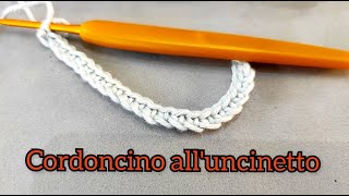 Cordoncino alluncinetto  crochet cord  cordoncino facile e veloce [upl. by Nodlew]