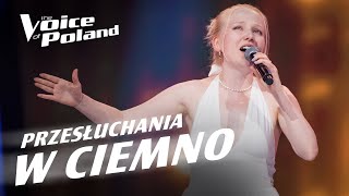 Paulina Pytlak  „Wodymidaj”  Przesłuchania w ciemno  The Voice of Poland 15 [upl. by Dutch]