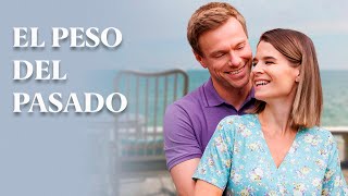 EL PESO DEL PASADO  INCREÍBLE HISTORIA DE AMOR  Película Completa [upl. by Zumwalt]