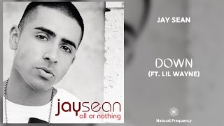 Jay Sean  Down feat Lil Wayne 432Hz [upl. by Eile]