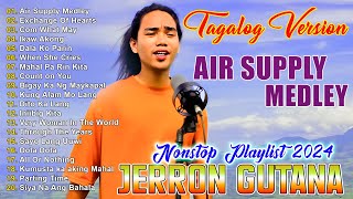 JERRON GUTANA Tagalog Version 2024  Best of OPM love Songs 2024💝JERRON GUTANA Cover Songs 2024💞 [upl. by Elliven]