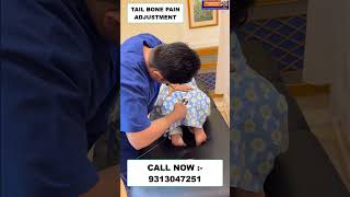 TAIL BONE PAIN  Chiropractic Treatment in India  Dr Varun  Call  9313047251 india delhi [upl. by Nolana374]