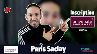 Inscription Paris Saclay 2025 💯✅ تسجيل باريس ساكلاي [upl. by Paulson]