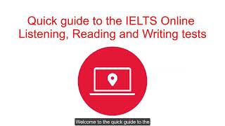 Quick guide to the IELTS Online Listening Reading and Writing tests [upl. by Wiskind740]