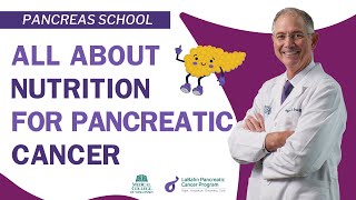 All About Nutrition for Patients with Pancreatic Cancer [upl. by Yeslehc56]