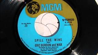 Eric Burdon amp War Spill The Wine quotOriginal Record Releasequot [upl. by Enimsaj314]