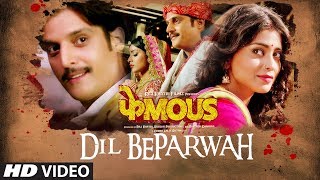 Dil Beparwah Song  Phamous  Jimmy Sheirgill  Shriya Saran  Jubin Nautiyal amp Jonita Gandhi [upl. by Padriac]