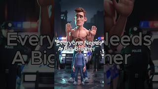 Everyone Needs A Big Brother motivation quotes motivationalvideo thetapestryoflife [upl. by Alonzo916]