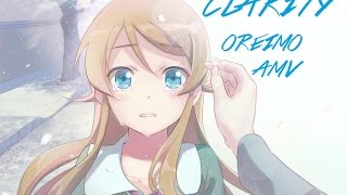 Oreimo AMV  Clarity Rework [upl. by Joanna]