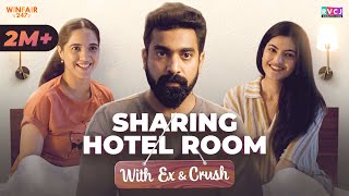 Sharing Hotel Room with Ex amp Crush  Siddharth Bodke Mehek Mehra amp Mugdha Agarwal  RVCJ Media [upl. by Eeralav]