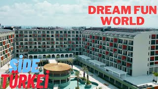 DREAM FUN WORLD HOTEL SideTÜRKEİ [upl. by Lain689]