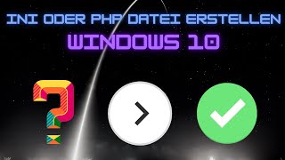 INI oder PHP Datei erstellen  Windows 10 [upl. by Hnahc154]