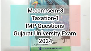 Taxation IMP  Personal tax planning  Mcom sem3  Gujarat University Exam  IMP Questions [upl. by Happ]