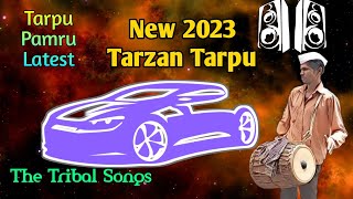 Tarzan Tarpa Mix New 2023 Tarpa  The Tribal Songs [upl. by Mendelson]