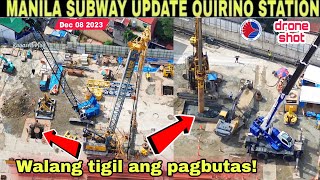 METRO MANILA SUBWAY UPDATE QUIRINO STATIONDec 082023build3xbuild better more [upl. by Yekcir]