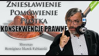 Czy niewinna plotka może mieć konsekwencje prawne [upl. by Rep]