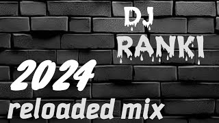 2024 RELOADED MIX Dj RANKI 🔥🔥🔥 kudade inakubalika dancehall charlie Chaplin [upl. by Nrojb]