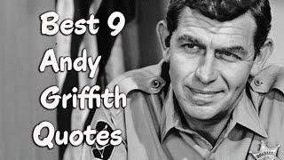 Best 9 Andy Griffith Quotes  The American actor television producer amp Southern gospel singer [upl. by Courtund]