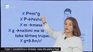 Fizikë 7  Graviteti forca e rëndesës masa dhe pesha e trupit [upl. by Nwahsed]