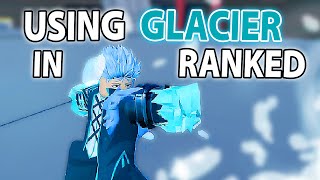 GLACIER BANKAI IS INSANE IN RANKED  Peroxide [upl. by Kenway578]