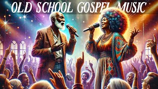 Top 100 Timeless Old School Gospel Songs ✝️ Best Classic Black Gospel Music [upl. by Ashly]