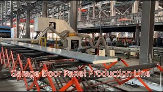 Fully Automatic Industrial Insulated Garage Door Panel Production Line [upl. by Labina]