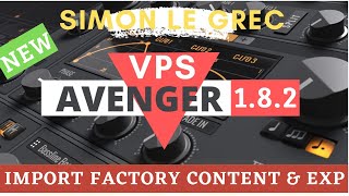 VPS Avenger v182  Import Factory Content amp Expansions [upl. by Tebzil160]