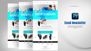 How to Create eCommerce Company Email Newsletter Template  Adobe Photoshop Tutorial [upl. by Nit423]