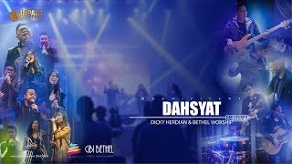 DahsyatMagnificent  Bethel Worship [upl. by Rip186]