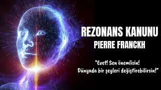 Rezonans Kanunu  Pierre Franckh  Kişisel Gelişim Sesli Kitap Dinle [upl. by Assina55]