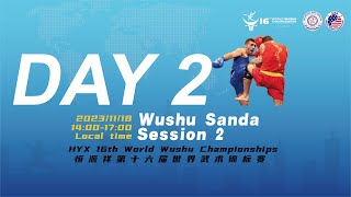 16th World Wushu ChampionshipsSandaDay2Session 2 [upl. by Brentt647]