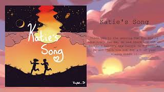 Katies Song [upl. by Donelle]