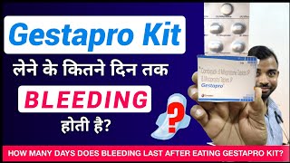 Gestapro kit tablet khane ke baad kitne din tak bleeding hoti hai  The Medical TV [upl. by Kara22]