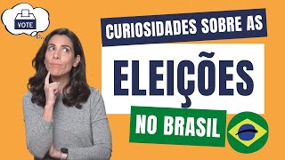 BRAZILIAN ELECTIONS  Interesting facts [upl. by Groscr462]