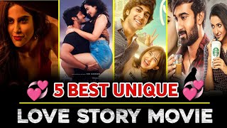 Top 5 Best Love Story Movies  Best Romantic Love Story [upl. by Aldis987]