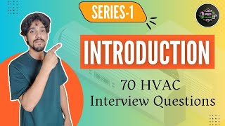 HVAC Interview Questions  Series1 Introduction [upl. by Lester]