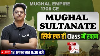 Complete Mughal Sultanate History One Class by Aman Sir  History SSC CGLCHSLRRBUPSC 8948808438 [upl. by Imarej549]