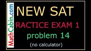 New SAT Practice Test 1 section 3 Problem 14 [upl. by Rimidalg]